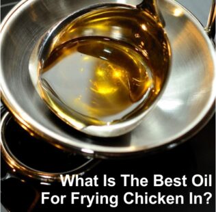 What Is The Best Oil For Frying Chicken In?