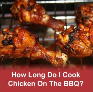 How Long Do I Cook Chicken On The BBQ?